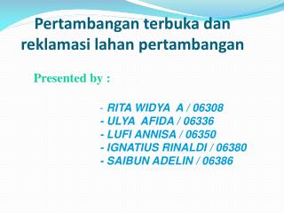 Pertambangan terbuka dan reklamasi lahan pertambangan