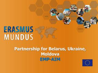 Partnership for Belarus, Ukraine, Moldova EMP-AIM