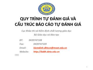 QUY TRÌNH TỰ ĐÁNH GIÁ VÀ CẤU TRÚC BÁO CÁO TỰ ĐÁNH GIÁ