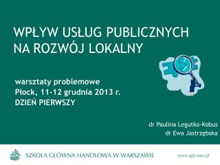 WPŁYW USŁUG PUBLICZNYCH NA ROZWÓJ LOKALNY