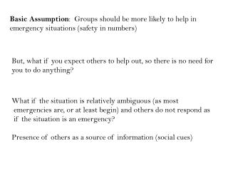 What if the situation is relatively ambiguous (as most