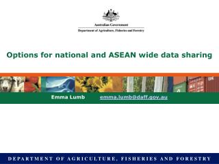 Options for national and ASEAN wide data sharing