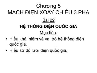 Chương 5 MẠCH ĐIỆN XOAY CHIỀU 3 PHA