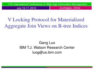 V Locking Protocol for Materialized Aggregate Join Views on B-tree Indices