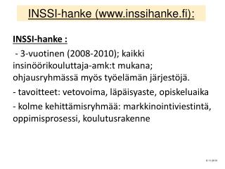 INSSI-hanke ( inssihanke.fi ):