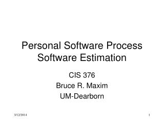 Personal Software Process Software Estimation