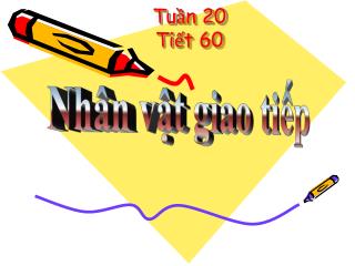 Tuần 20 Tiết 60