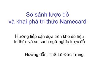 So sánh lược đồ và khai phá tri thức Namecard