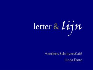 letter &amp; lijn