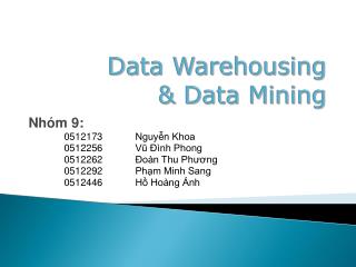 Data Warehousing &amp; Data Mining