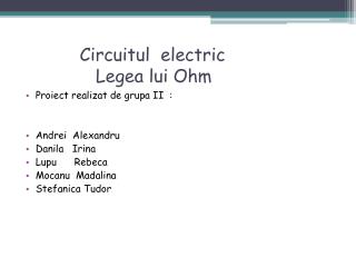 Circuitul electric Legea lui Ohm