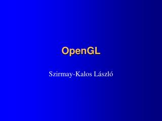 OpenGL