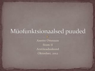 Müofunktsionaalsed puuded