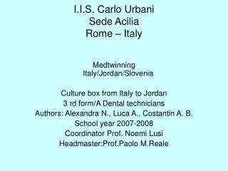 I.I.S. Carlo Urbani Sede Acilia Rome – Italy