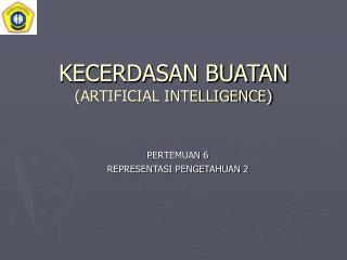 KECERDASAN BUATAN (ARTIFICIAL INTELLIGENCE)