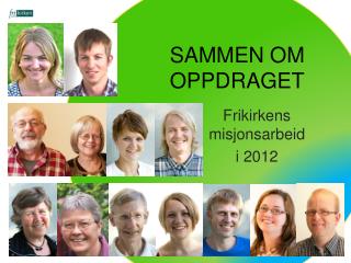 SAMMEN OM OPPDRAGET