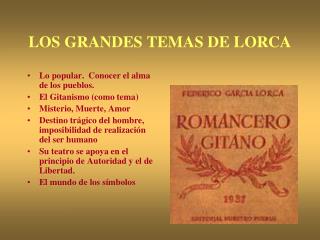 LOS GRANDES TEMAS DE LORCA