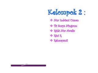 Kelompok 2 :