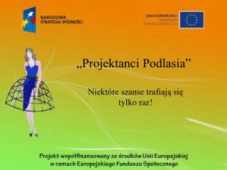 „Projektanci Podlasia”