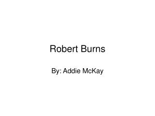 Robert Burns