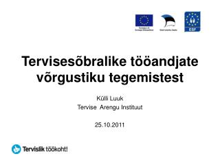 Tervisesõbralike tööandjate võrgustiku tegemistest