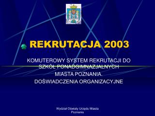 REKRUTACJA 2003