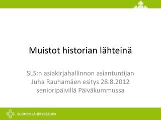 Muistot historian lähteinä