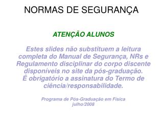 NORMAS DE SEGURANÇA