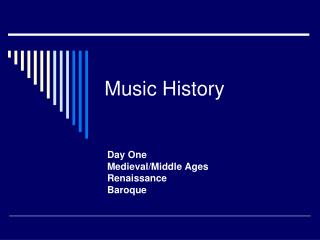 Music History