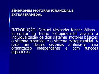 SÍNDROMES MOTORAS PIRAMIDAL E EXTRAPIRAMIDAL