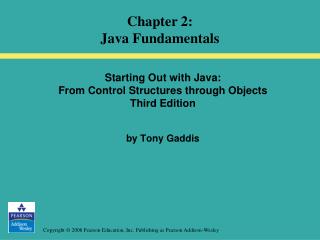 Starting Out with Java: From Control Structures through Objects Third Edition by Tony Gaddis