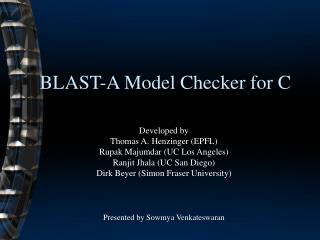 BLAST-A Model Checker for C