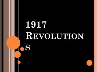 1917 Revolutions