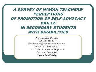 A Dissertation Defense Submitted to the Faculty of Argosy University Campus