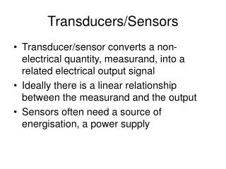 Transducers/Sensors