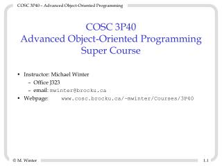 COSC 3P40 Advanced Object-Oriented Programming Super Course