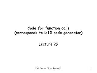 Code for function calls (corresponds to ic12 code generator)