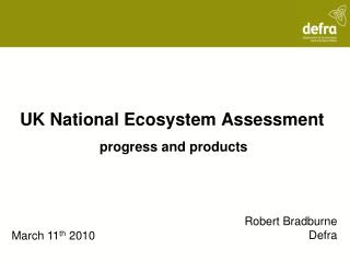 UK National Ecosystem Assessment progress and products