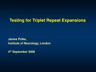 Testing for Triplet Repeat Expansions