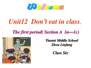 Unit12 Don ’ t eat in class .