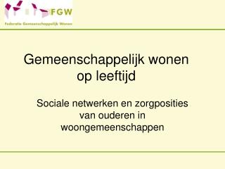 Gemeenschappelijk wonen op leeftijd