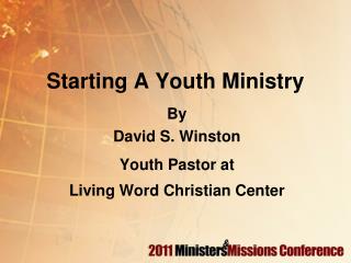 PPT - Starting A Youth Ministry PowerPoint Presentation, Free Download ...