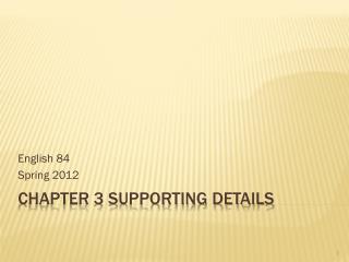 Chapter 3 Supporting details