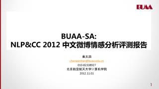 BUAA-SA: NLP&amp;CC 2012 中文微博情感分析评测报告