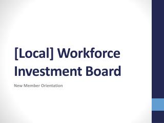 [Local] Workforce Investment Board
