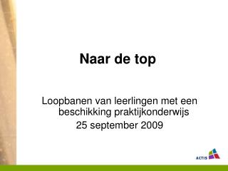 Naar de top