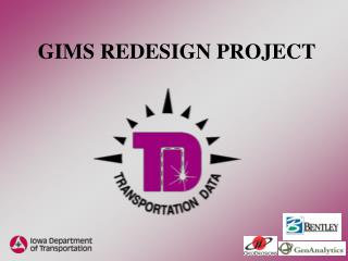 GIMS REDESIGN PROJECT