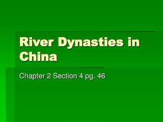 River Dynasties in China