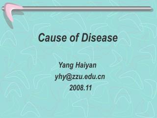 Cause of Disease Yang Haiyan