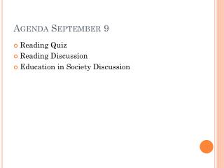 Agenda September 9
